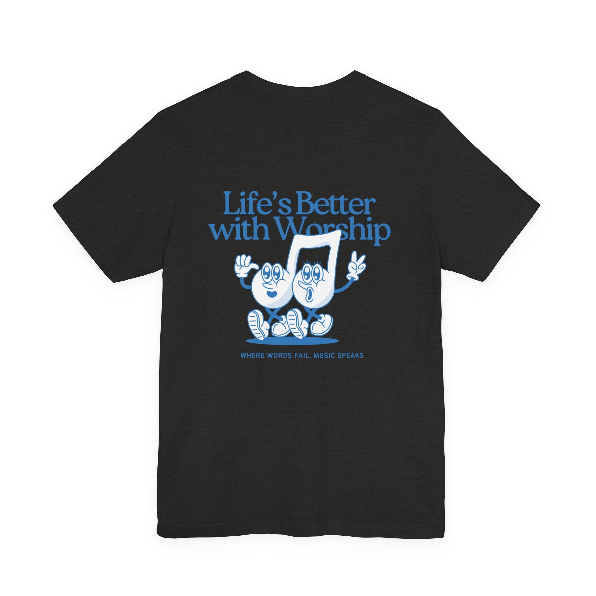 Better with Worship Tee