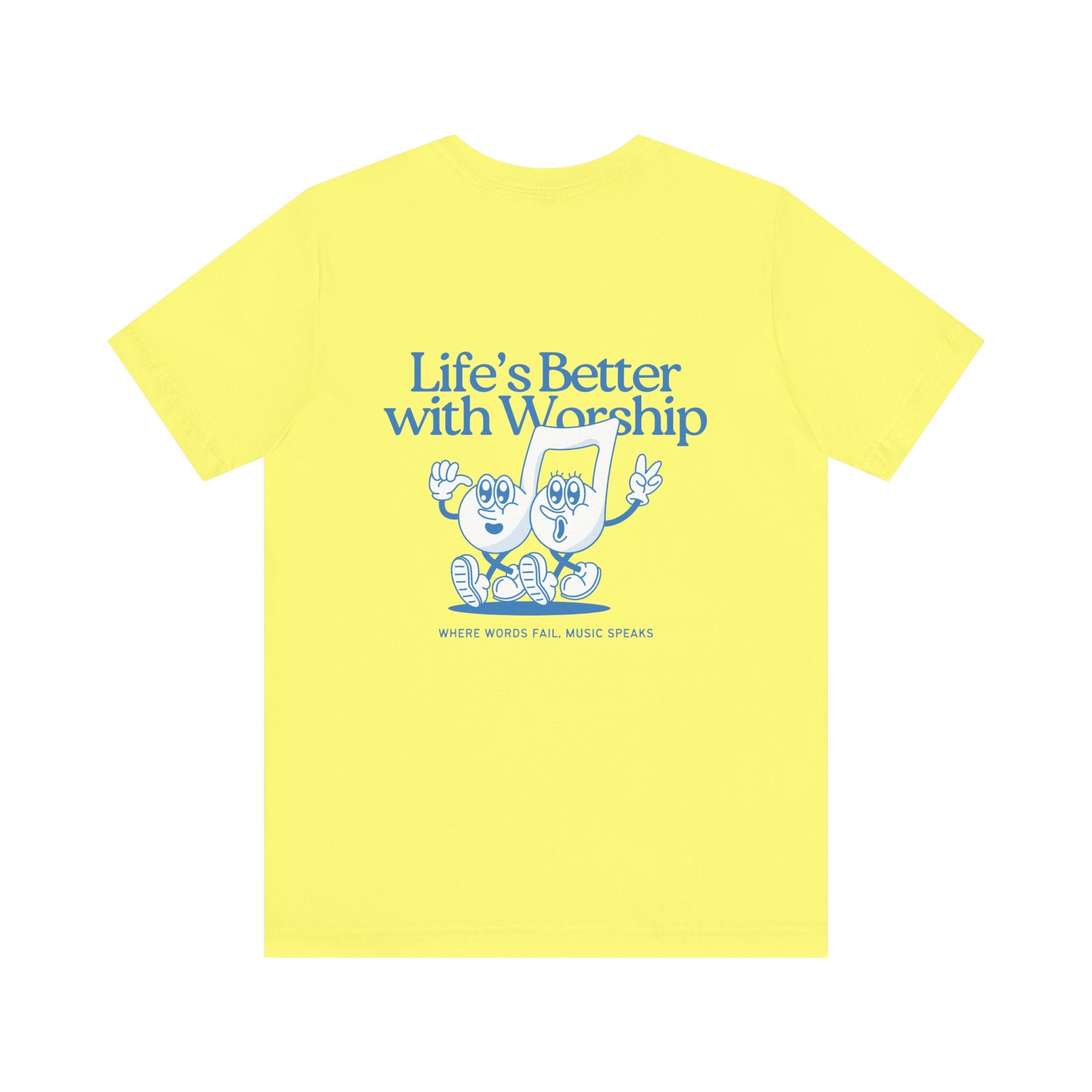 Better with Worship Tee