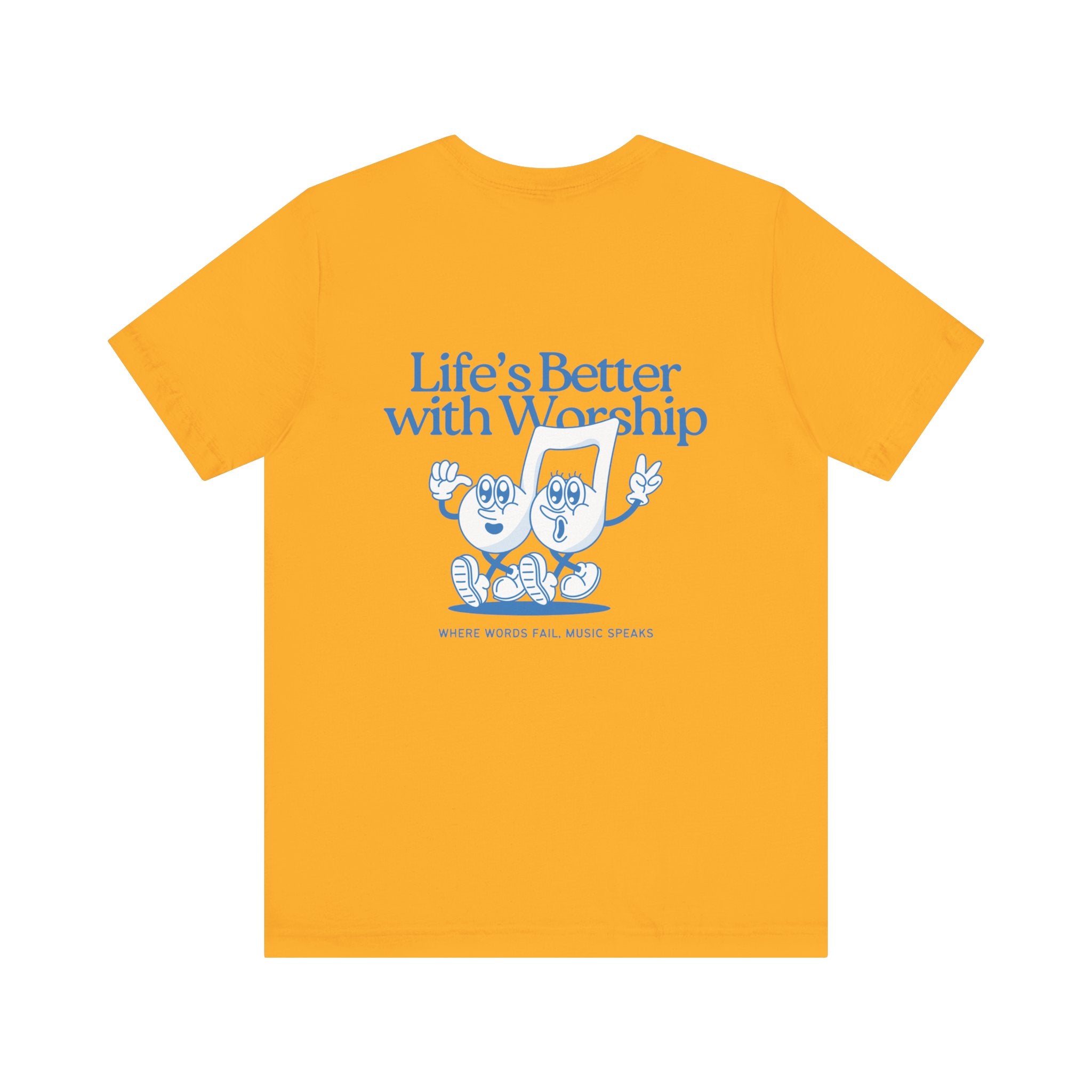 Better with Worship Tee
